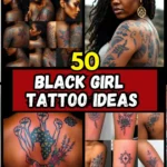 Black Girl Tattoo Ideas