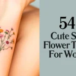 Cute Small Flower Tattoos For Women