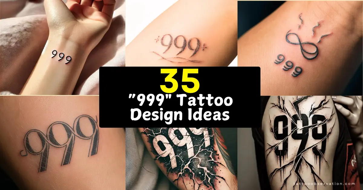 “999 Tattoo Design Ideas