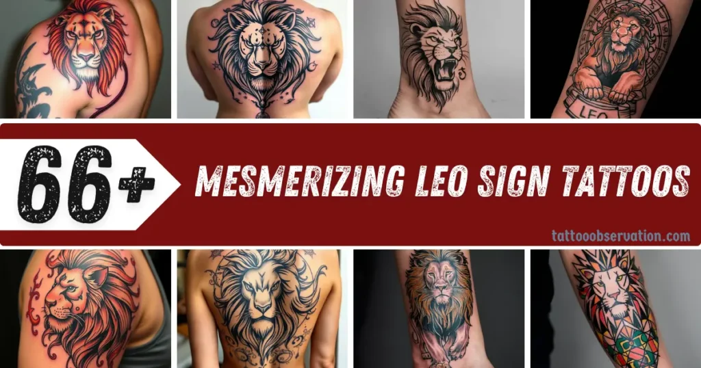 Mesmerizing Leo Sign Tattoos