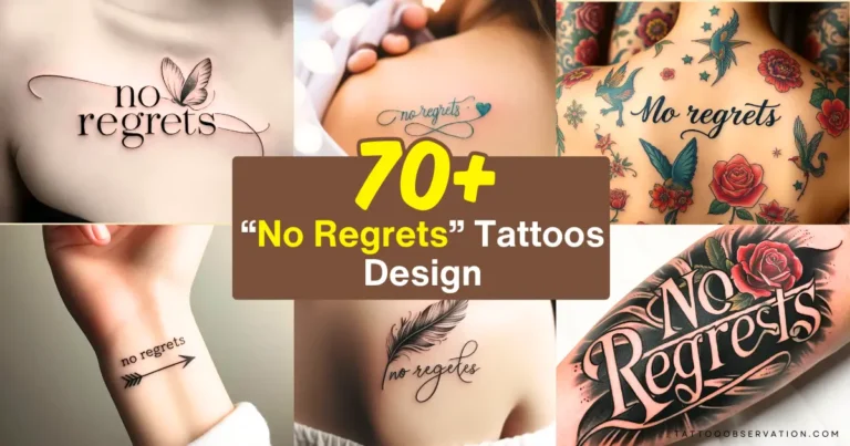 “No Regrets” Tattoos Design