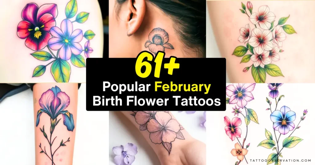 61+ Beautiful February Birth Flower Tattoos to Honor Your Bloom