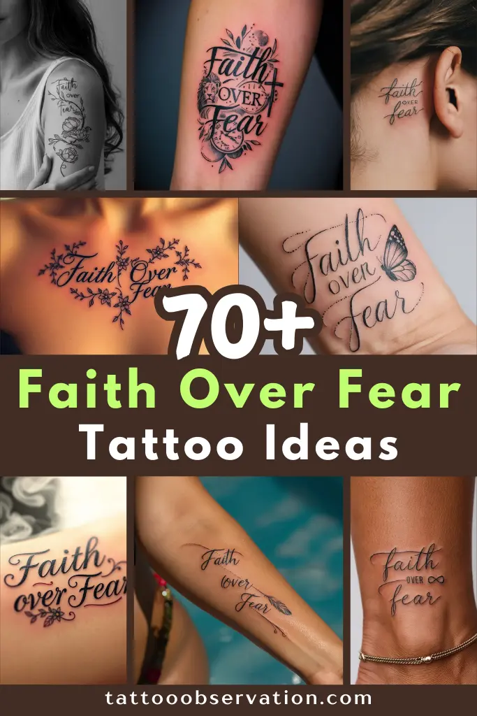 70+ Inspiring Faith Over Fear Word Tattoo Ideas