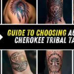 Guide to Choosing Authentic Cherokee Tribal Tattoos